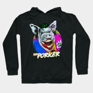 The Porker Hoodie